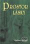 [Zvonící cedry Ruska 03] • Prostor lásky